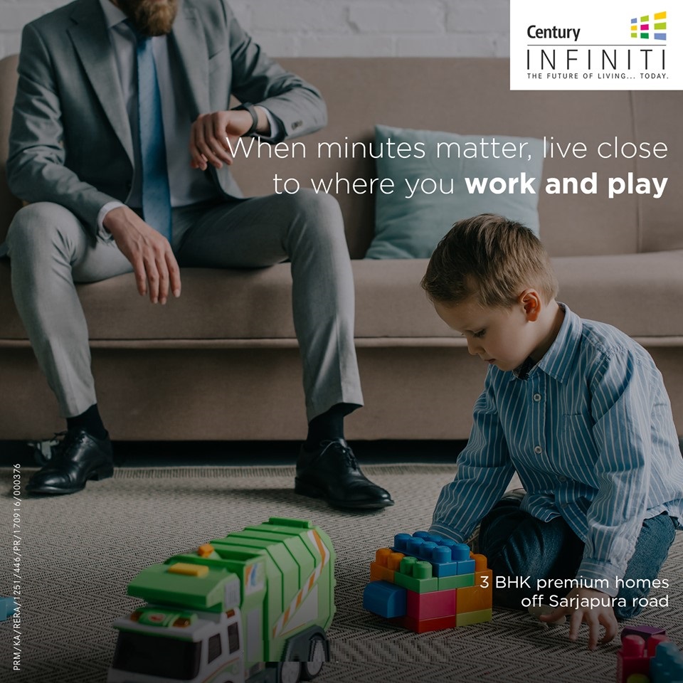 when minutes matter, live close to where you work and play at Century Infiniti, Bangalore