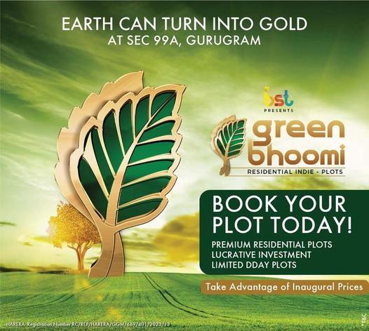 Book your plots today at BST Green Bhoomi in Sector 99A, Gurgaon