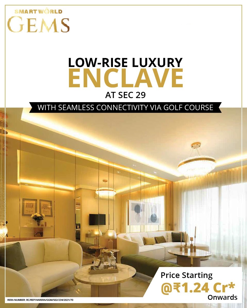 Low rise luxury enclave Rs 1.24 Cr onwards at Smart World Gems in Sec 89, Gurgaon