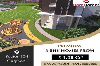 Premium 3 BHK homes price starting Rs 1.08 Cr at Hero Homes in Gurgaon