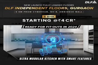 DLF Independent Floors Gurgaon: Smart Living in Ultra Modular 4 BHK Homes