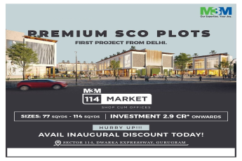 Premium SCO plots starting Rs 2.9 Cr at M3M 114 Market, Gurgaon
