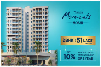 Book 2 BHK home Rs 51 Lac onwards at Mantra Moments in Moshi, Pune