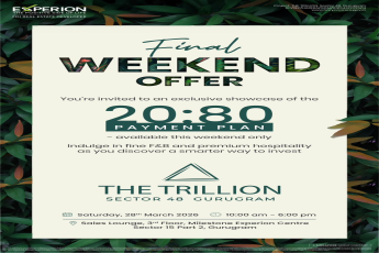Exclusive Weekend Offer at The Trilliant, Gurugram! || Final Weekend Offer by Experion || Discover the 20:80 Payment Plan at The Trilliant