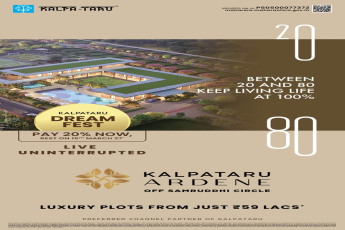 Kalpataru Dream Fest: Pay 20% Now! || Luxury Plots Starting at ₹59 Lacs || Live Uninterrupted at Kalpataru Ardene