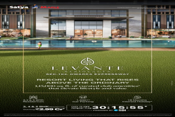 Experience Lavish Living at Levante Residences, Starting ₹2.99 Cr, Sec 104, Dwarka Expressway