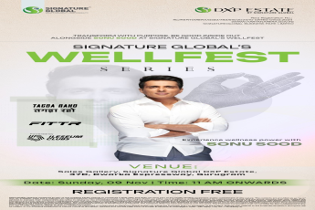 Join the Signature Global DXP Estate Wellness Event, 9th Nov, Gurugram