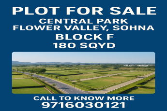 Secure Your Plot in Central Park Flower Valley || Invest in Block F, Sohna || 180 Sqyd Plot for Immediate Sale