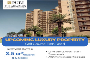 Investment starting Rs 3.5 Cr. at Puri The Aravallis in Golf Course Extension Road, Gurgaon