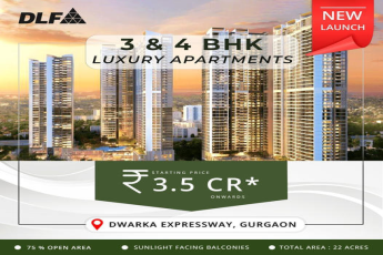 DLF Unveils New 3 & 4 BHK Luxury Apartments on Dwarka Expressway, Gurgaon