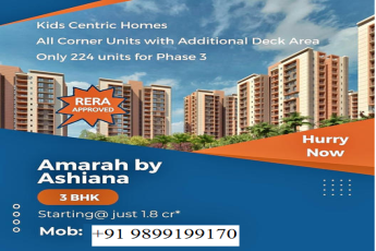 Discover Family-Centric Luxury: Amarah by Ashiana's Exclusive 3 BHK Homes