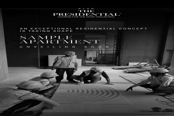 Sample Apartment Unveiling Soon at Elan The Presidential || Discover the Next Level of Luxury || Be the First to Experience Elan The Presidential