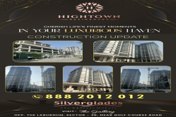 Silverglades Hightown Residences: Crafting Gurugram's Skyline with Luxurious Living Spaces