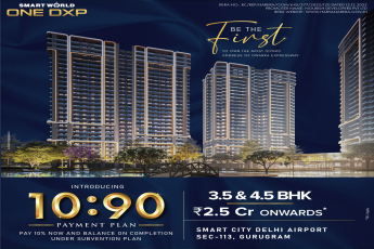 Book your luxurious 3.5 & 4.5 BHK Homes Rs 2.5 Cr at Smart World One DXP, Gurgaon