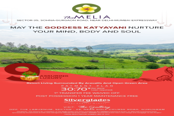 Resort living surrounded by aravallis and open green area at Silverglades The Melia, South of Gurgaon