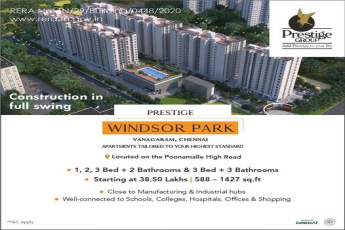 Construction in full swing at Prestige Windsor Park in Vanagaram, Chennai