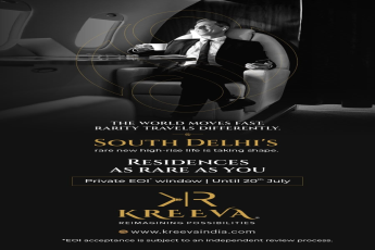 Register Your EOI for Kreeva's New High-Rise in South Delhi || Secure Your Rare Residence Today with Kreeva || Exclusive EOI Window Closing 20th July