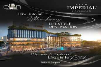 Elan Imperial: Elevating Gurugram's Sector 82 with Unmatched Luxury Lifestyle Destination