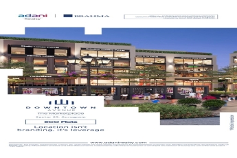 Explore Premium SCO Plots at Downtown Avenue, Sector 62, Gurugram by Adani Realty and Brahma Group.