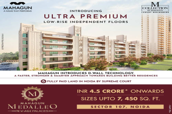 Introducing  ultra premium  low-rise independent floors Rs 4.5 Cr at Mahagun Medalleo in Sector 107, Noida