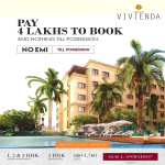 No EMI Till Possession In Legacy Vivienda