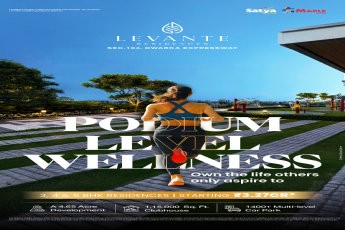 Experience Podium Level Wellness at Levante Residences || Discover Luxury Living at Sec.104, Dwarka Expressway || Starting at ₹3.27CR - Levante Residences