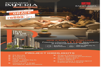 Launching new tower grace book now Rs 6699 per sqft at Rajapushpa Imperia, Hyderabad
