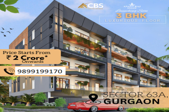 Anant Raj Estates: Luxury Redefined in 3 BHK Floors at Sector 63A, Gurgaon