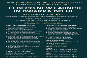 Exclusive Eldeco Launch in Dwarka - Luxurious 3 & 4 BHK from ₹26,500/sq ft