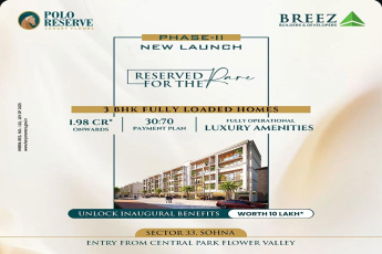 Reserve Your Luxury 3 BHK in Sohna! || New Phase-II Launch in Polo Reserve! || Discover 3 BHK Fully Loaded Homes
