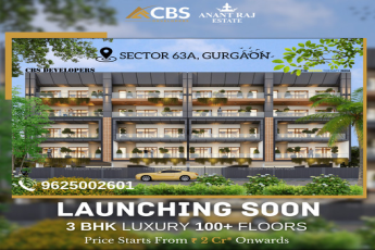 Explore Modern Elegance with CBS Developers' Anant Raj Estate: Luxury Living in Sector 63A, Gurgaon