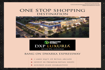 DXP Luxuria: Your One-Stop Shopping Destination by Signature Global in Gurugram