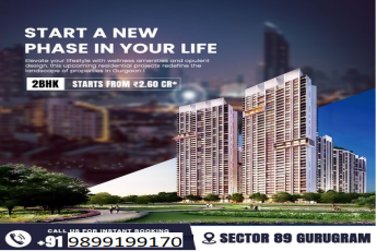Embark on a Luxurious Journey at Sector 89, Gurugram: Premium 2BHK Residences Starting at ?2.60 Cr