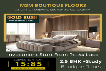 M3M Offering 2.5 BHK Boutique Floors @ Rs 64 Lacs* in Sector 89 Gurgaon