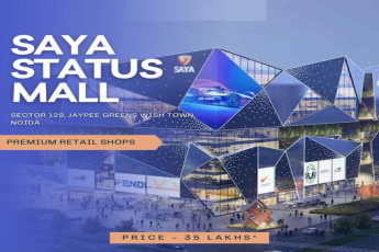 Premium retail shops price starts Rs 35 Lac at Saya Piazza, Sector 131, Noida