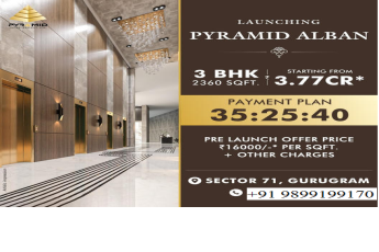 Introducing Pyramid Alban: Spacious 3 BHK Homes with a Creative Payment Plan in Sector 71, Gurugram