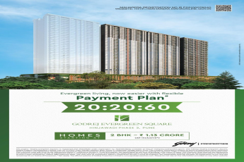 Flexible Payment Plans at Godrej Evergreen Square Hinjawadi Phase 3 Pune, Homes from ₹1.13 Crore