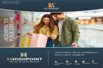 SS Highpoint: The New Pinnacle of Retail Therapy in Sector-86, New Gurugram