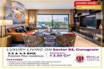 Uber-Luxurious 3.5 /4.5 BHK starting from Rs.3.50 Cr at Birla Navya, Sector 63A, Gurgaon
