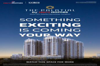 Discover Luxury Living at The Palatial by Hero Homes, Sector 104, Dwarka Expressway, Gurugram