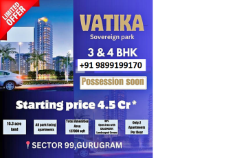 Vatika Sovereign Park: Limited Offer on Luxe 3 & 4 BHK Residences in Sector 99, Gurugram