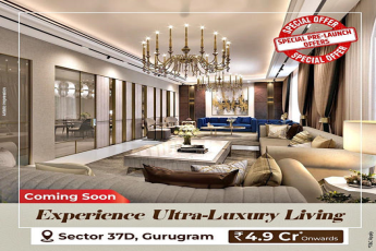 Coming Soon: Opulent Homes at Sector 37D, Gurugram – Redefining Ultra-Luxury Living