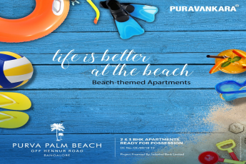 Purva Palm Beach offers Beach themed Apartments in Bangalore