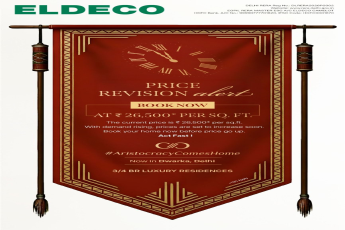 Book Your Luxury Residence in Dwarka with Eldeco Now at ₹26,500/sq.ft.