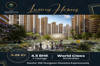 The Presidential: Redefining Opulence with 4.5 BHK Residences in Sector 106, Dwarka Expressway, Gurgaon