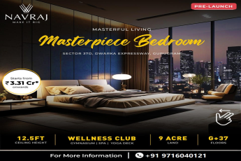 Navraj's Pre-Launch Event: Unveiling the Masterpiece Bedroom at Sector 37D, Dwarka Expressway, Gurugram