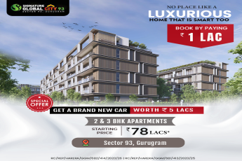 Book by paying Rs 1 Lac and get a brand new car worth Rs 5 Lac at Signature Global City 93, Gurgaon