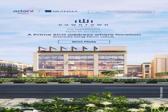 Discover Prime SCO Plots at Downtown Avenue, Sector 62, Gurugram by Adani Realty & Brahma