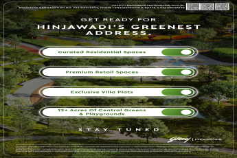 Hinjawadi’s Greenest Address by Godrej Properties, Stay Tuned