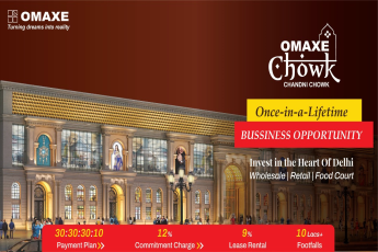 Presenting 30:30:30:10 payment plan at Omaxe Chowk, New Delhi